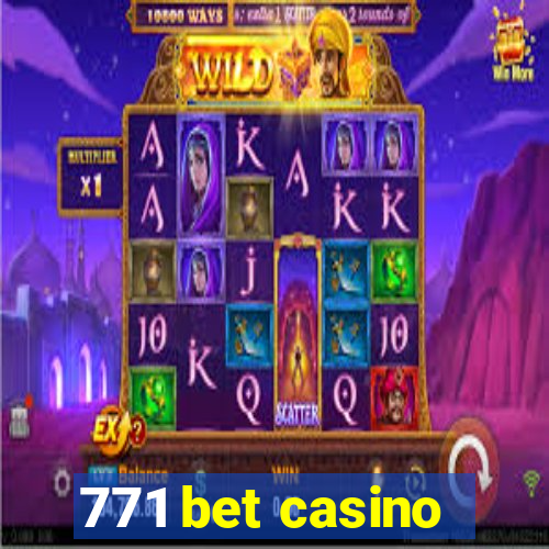 771 bet casino